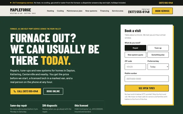 Concept site, fictional business: homepage of Mapleforge Heating & Air, a dark green hero reading 'Furnace out? We can usually be there today' with a book-a-visit panel.